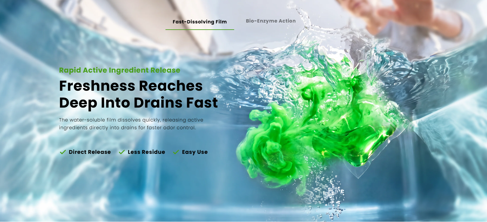Fast-Dissolving Film: Freshness Reaches Deep Into Drains Fast